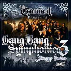 Mr. Criminal - Gang Bang Symphonies 3 FLAC
