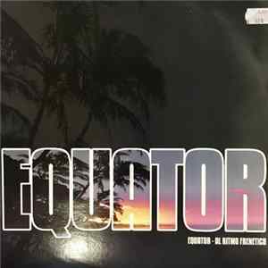 Equator - Al Ritmo Frenetico FLAC