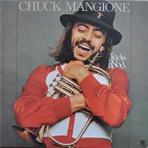 Chuck Mangione - Feels So Good FLAC