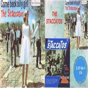 The Staccatos - Come Back Silly Girl / The Second Sin (2 LP On 1) FLAC
