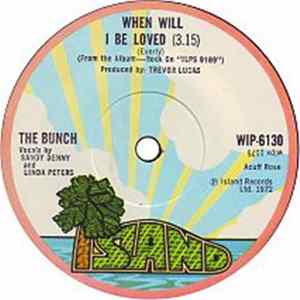 The Bunch - When Will I Be Loved / Willie And The Hand Jive FLAC