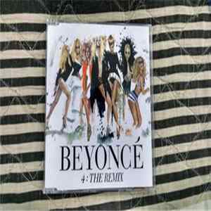 Beyoncé - 4: The Remix FLAC