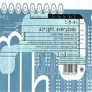 T.H.K. - Alright Everybody FLAC