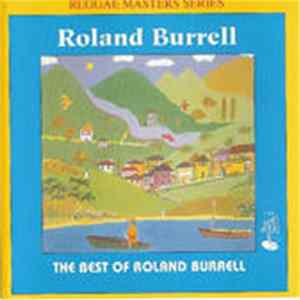 Roland Burrell - The Best Of Roland Burrell FLAC