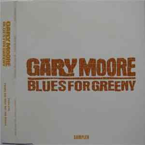 Gary Moore - Blues For Greeny FLAC