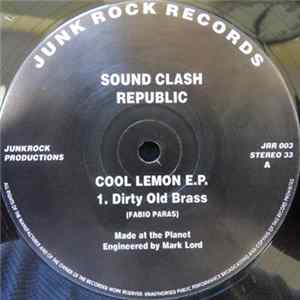 Sound Clash Republic - Cool Lemon E.P. FLAC