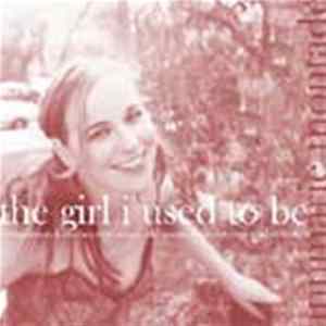 Annmarie Montade - The Girl I Used To Be FLAC