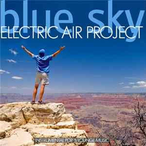 Electric Air Project - Blue Sky FLAC
