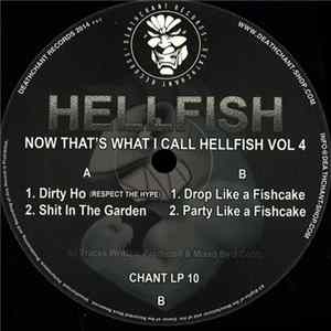 Hellfish - Now Thats What I Call Hellfish Vol.4 FLAC
