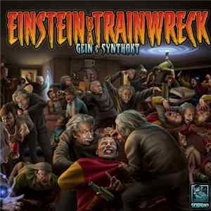 Gein & Synthakt - Einstein Is A Trainwreck FLAC