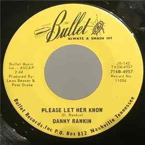 Danny Rankin - Please Let Her Know / Once More FLAC