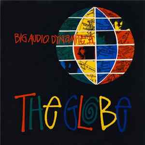 Big Audio Dynamite II - The Globe FLAC