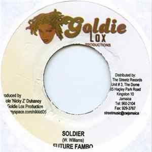 Future Fambo / Nitty Kutchie - Soldier / Bad Man FLAC