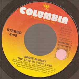 Eddie Money - The Love In Your Eyes FLAC