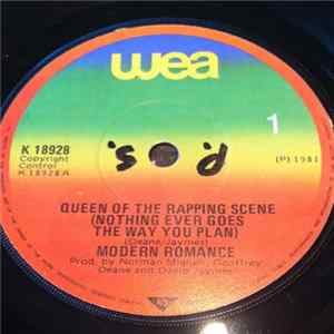 Modern Romance - Queen Of The Rapping Scene (Nothing Ever Goes The Way You Plan) FLAC