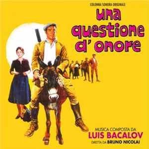 Luis Bacalov - Una Questione D'Onore (Colonna Sonora Originale) FLAC