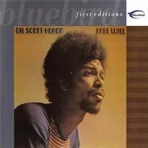 Gil Scott-Heron - Free Will FLAC