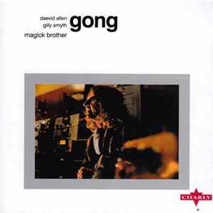Gong - Magick Brother FLAC