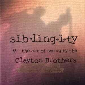 The Clayton Brothers - Siblingity FLAC