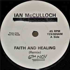 Ian McCulloch - Faith And Healing FLAC