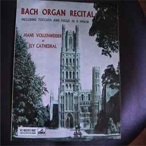 Hans Vollenweider - Bach Organ Recital FLAC