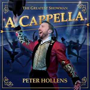 Peter Hollens - The Greatest Showman A Cappella FLAC