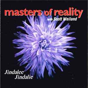 Masters Of Reality With Scott Weiland - Jindalee Jindalie FLAC