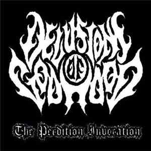 Delusions of Godhood - The Perdition Invocation FLAC