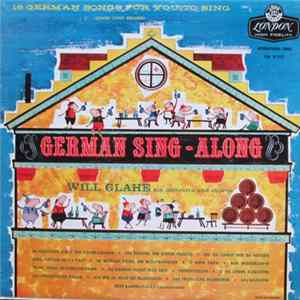 Will Glahe, His Orchestra And Chorus - German Sing-Along FLAC