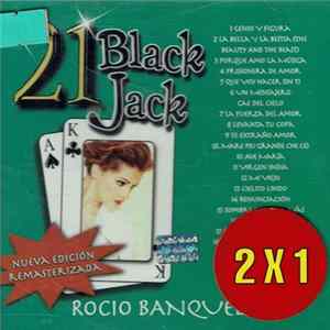 Rocio Banquells - 21 Black Jack FLAC