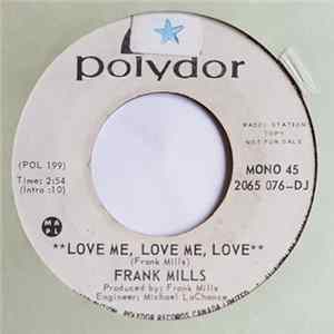 Frank Mills - Love Me, Love Me Love / Windsong FLAC
