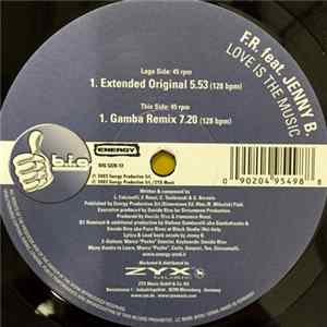F.R Feat. Jenny B. - Love Is The Music FLAC