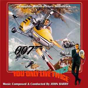 John Barry - You Only Live Twice - Complete Motion Picture Soundtrack FLAC