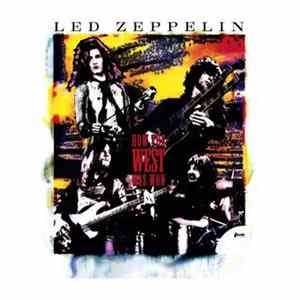 Led Zeppelin - How The West Was Won FLAC