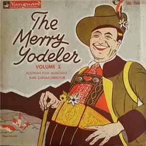 Austrian Folk Musicians/Karl Zaruba, Director - The Merry Yodeler, Volume 2 FLAC