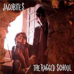 Nikki Sudden & Dave Kusworth, Jacobites - The Ragged School FLAC