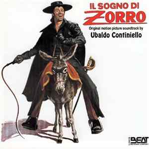 Ubaldo Continiello - Il Sogno Di Zorro / Il Giustiziere Di Mezzogiorno FLAC