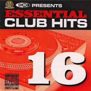 Various - Essential Club Hits 16 FLAC