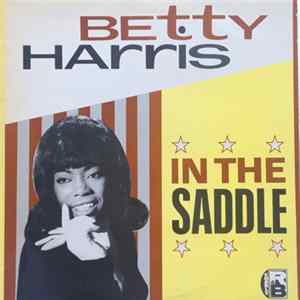 Betty Harris - In The Saddle FLAC