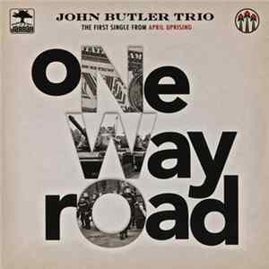 John Butler Trio - One Way Road FLAC
