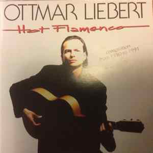 Ottmar Liebert - Hot Flamenco FLAC