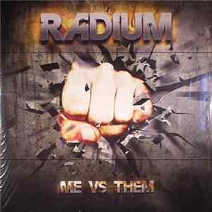 Radium - Me Vs Them FLAC