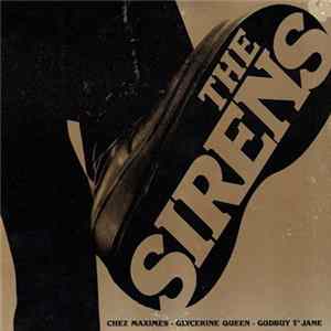 The Sirens - Chez Maximes FLAC