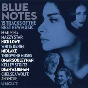 Various - Blue Notes (15 Tracks Of The Best New Music) FLAC