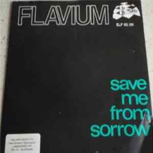 Flavium - Save Me From Sorrow FLAC