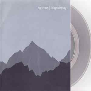 Hot Cross / Lickgoldensky - Hot Cross / Lickgoldensky FLAC