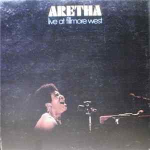 Aretha Franklin - Live At Fillmore West FLAC
