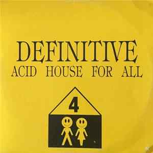 Various - Acid House For All FLAC