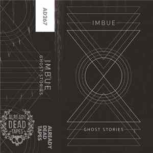 Imbue - Ghost Stories FLAC