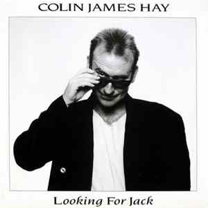 Colin James Hay - Looking For Jack FLAC